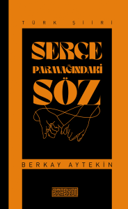 Serçe Parmağındaki Söz